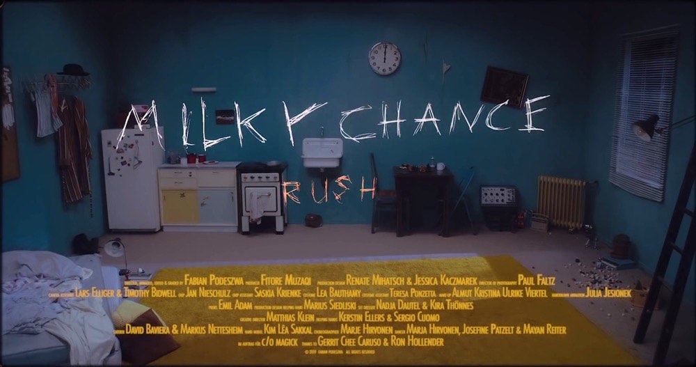 MILKY CHANCE - “RUSH”               
